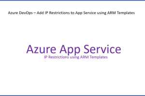 Azure DevOps – Tips and Tricks – 17 – Add IP Restrictions to App ...